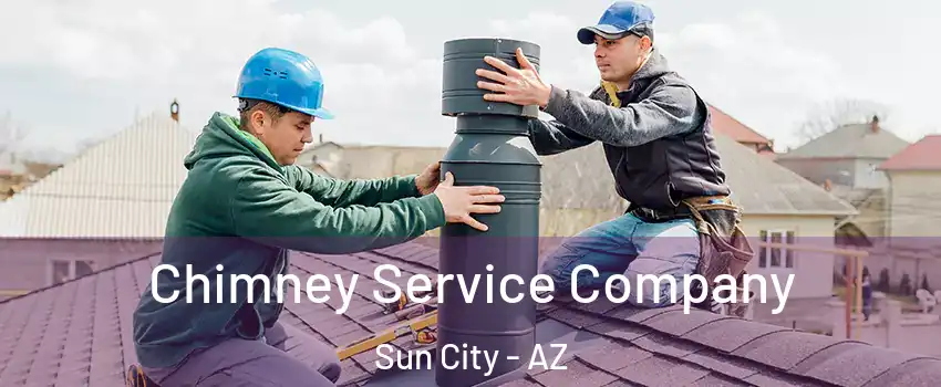  Chimney Service Company Sun City - AZ