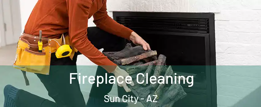  Fireplace Cleaning Sun City - AZ