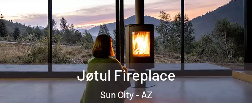  Jøtul Fireplace Sun City - AZ
