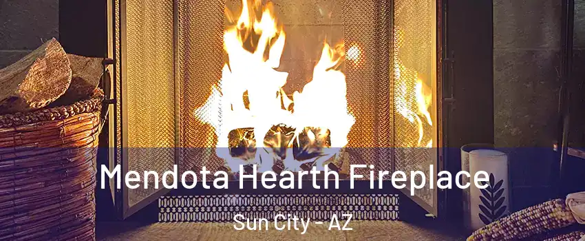  Mendota Hearth Fireplace Sun City - AZ